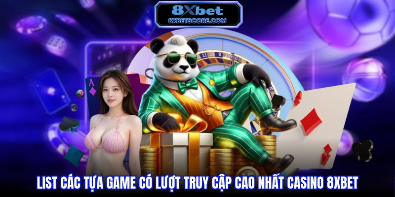 Các trò chơi được chơi nhiều nhất tại sảnh casino
