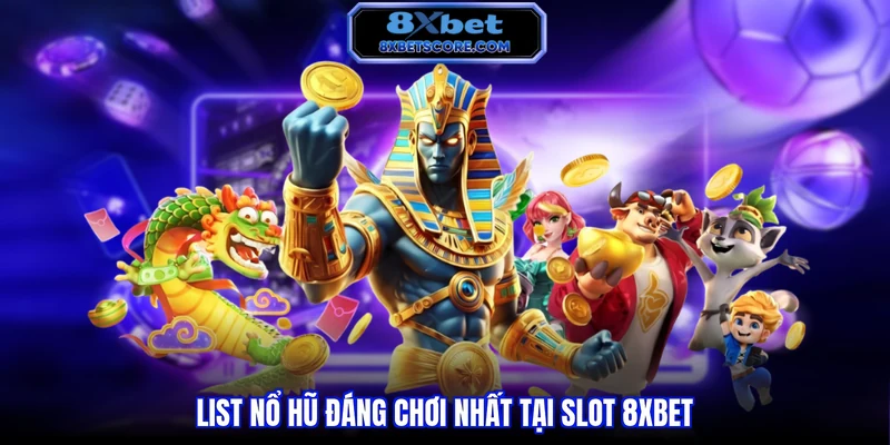 Danh sách các trò nổ hũ được chơi nhiều nhất